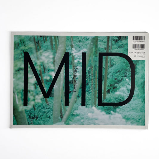 高木こずえ MID - 赤々舎 - 文福