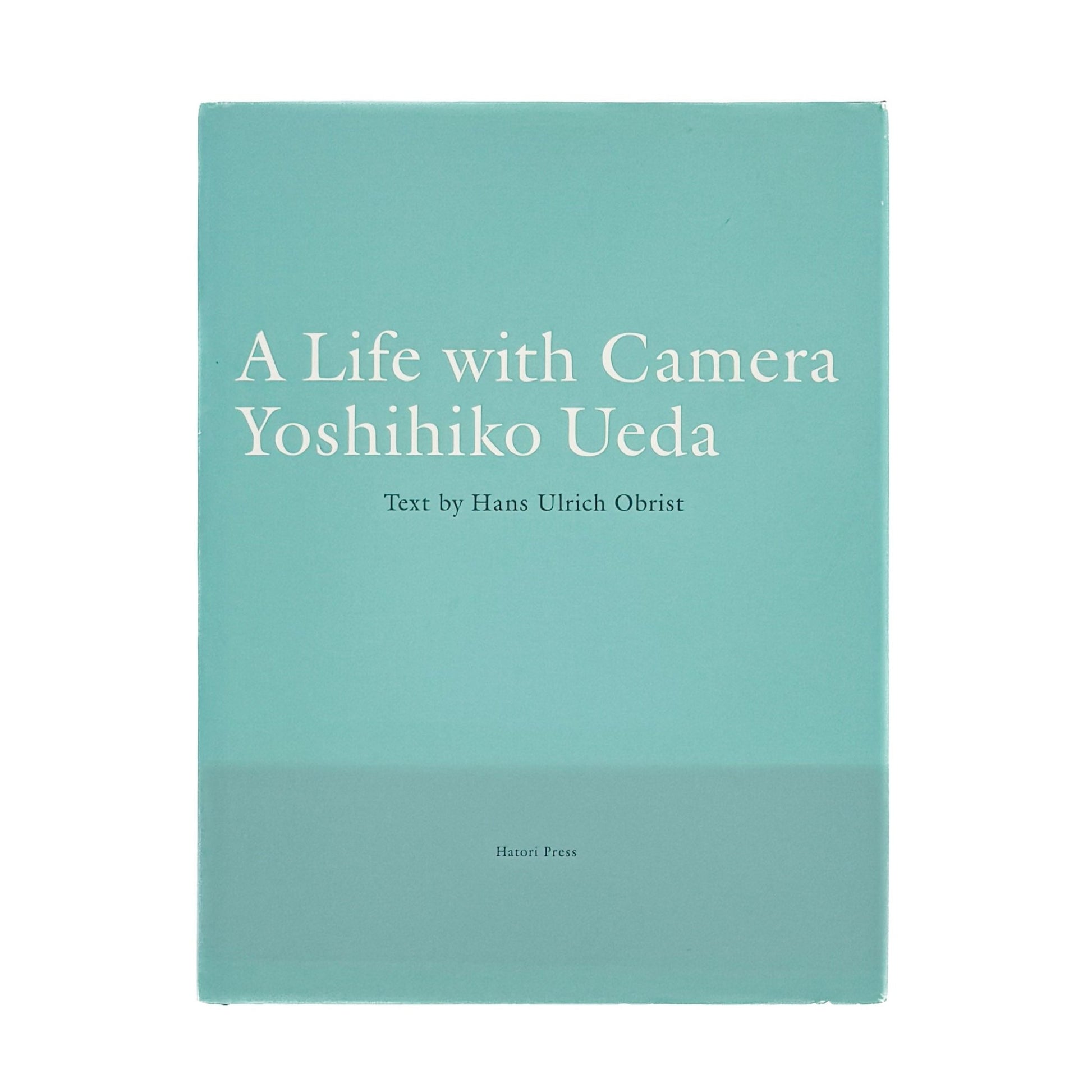 A Life with Camera YOSHIHIKO UEDA（サイン入り） - 上田義彦 / UEDA Yoshihiko - 文福