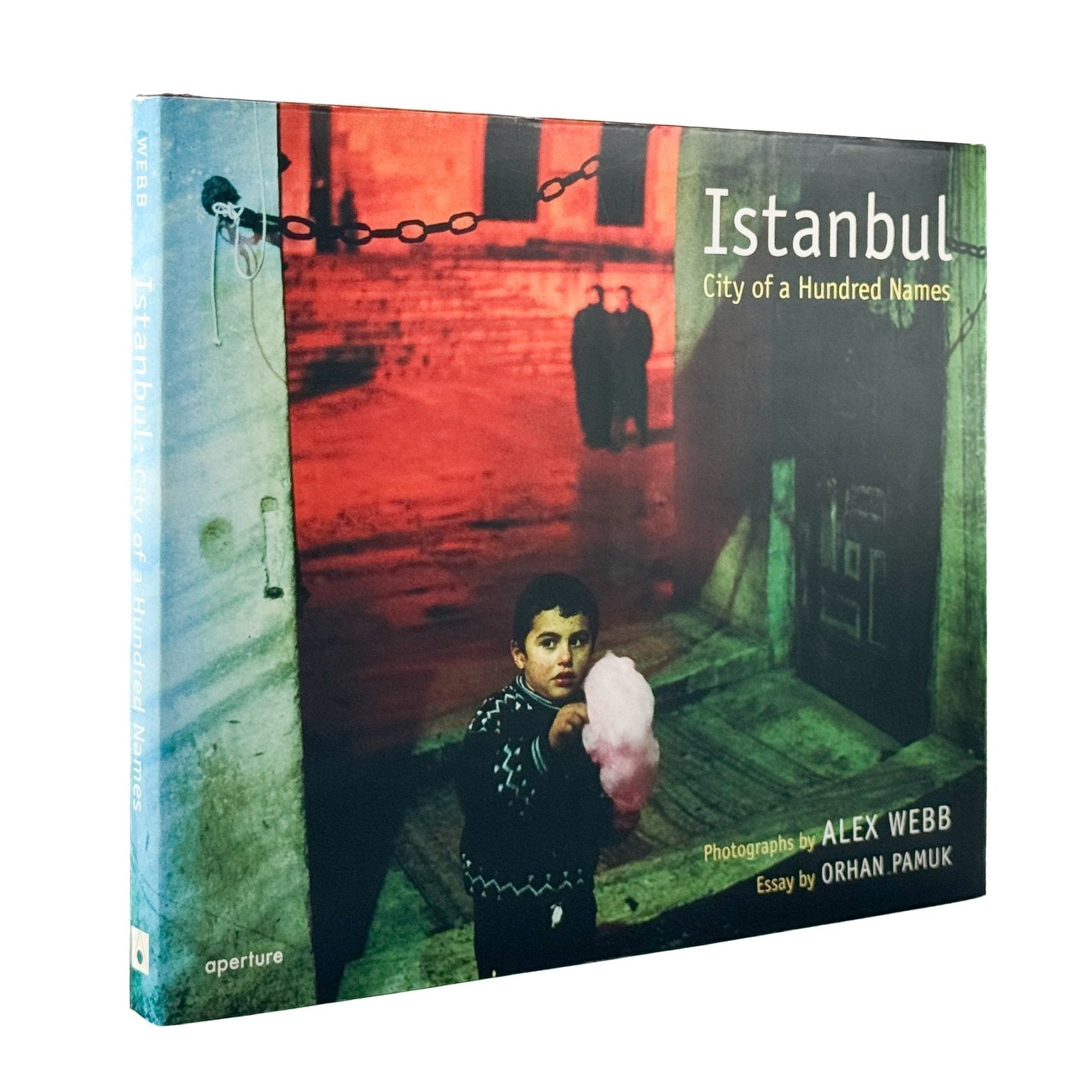 (英文）アレックス・ウェブ　Alex Webb: Istanbul City of a Hundred Names - Aperture - 文福