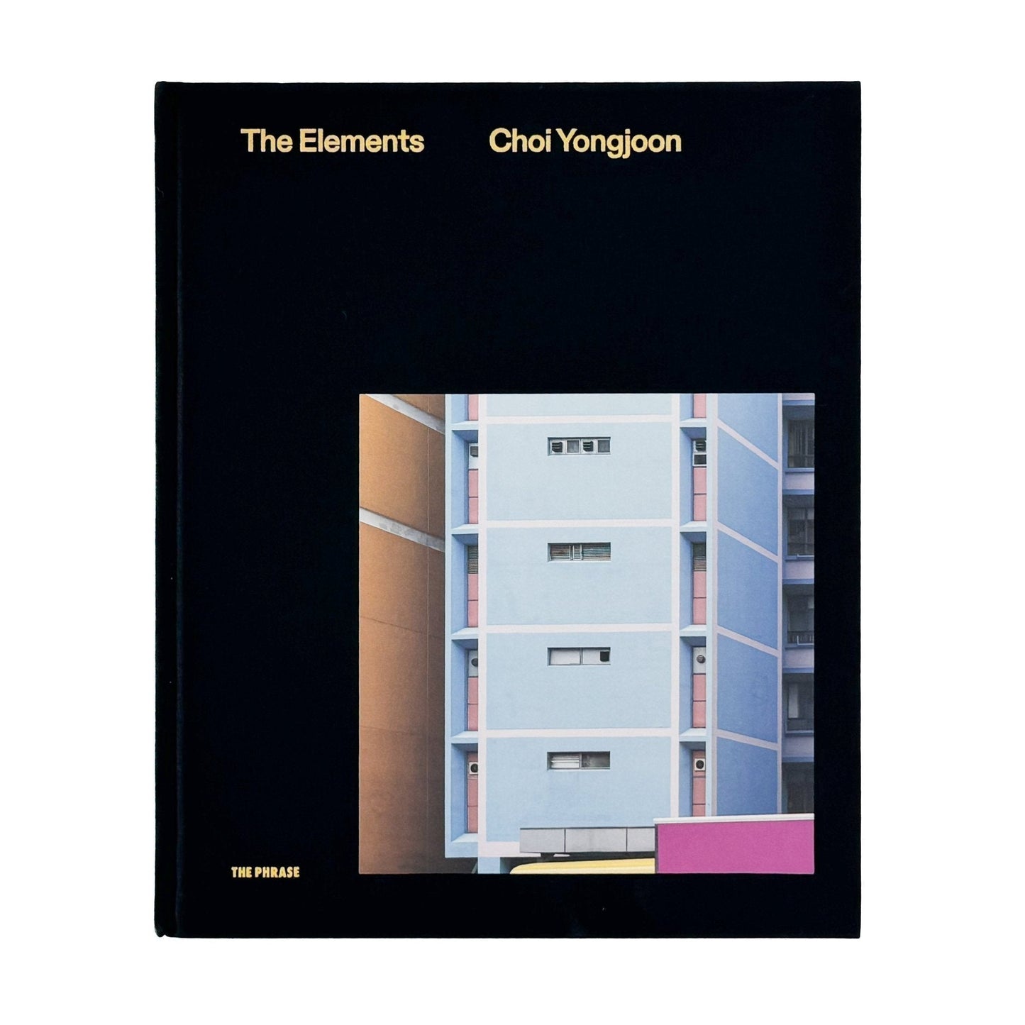 （英・韓文）チェ・ヨンジュン　Choi Yongjoon: The Elements 　 - The Phrase - 文福