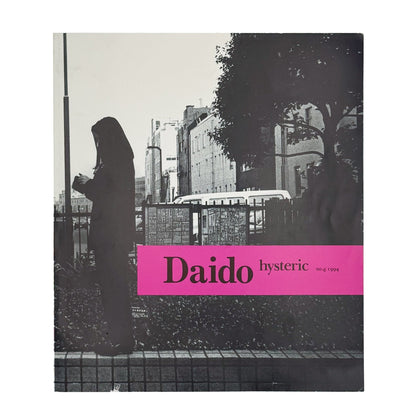 森山大道　Daido hysteric No.6 1994 - Hysteric Glamour - 文福