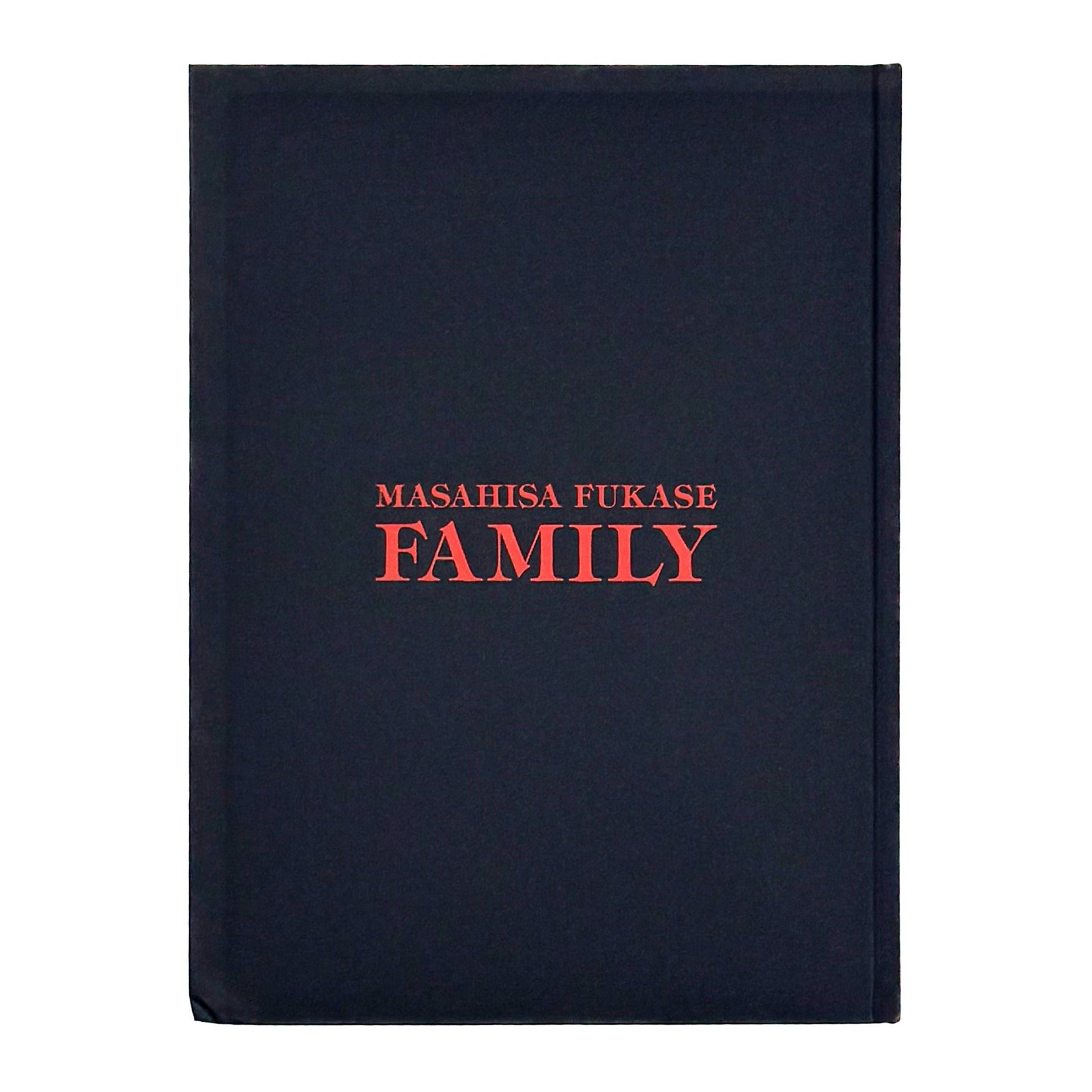 家族　FAMILY - 深瀬昌久 / FUKASE Masahisa - 文福
