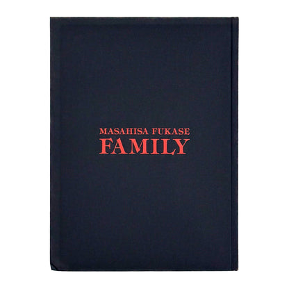 家族　FAMILY - 深瀬昌久 / FUKASE Masahisa - 文福
