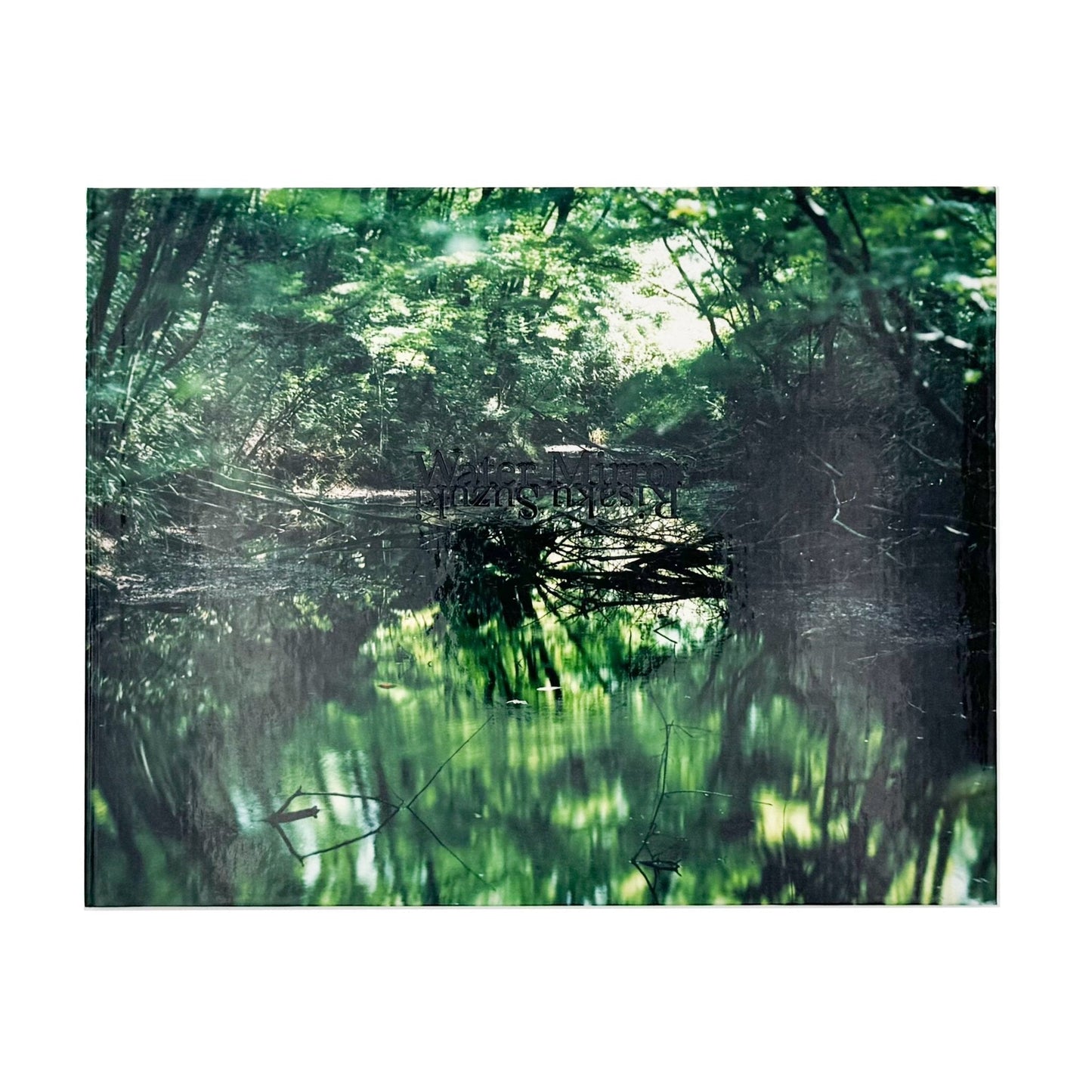鈴木理策　Water Mirror（サイン入り） - Case Publishing - 文福