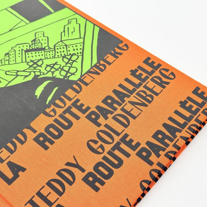 (仏文）テディ・ゴールデンバーグ Teddy Goldenberg: La route parallèle - Fidèle éditions - 文福